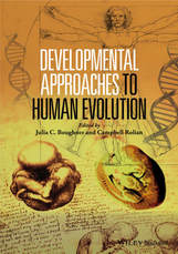 Developmental Approaches to Human Evolution